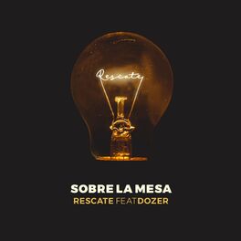 Album cover of Sobre La Mesa (feat. Dozer)