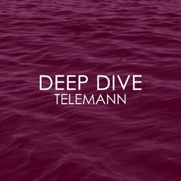 Album cover of Deep Dive - Telemann