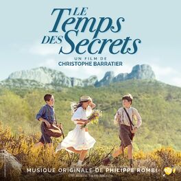 Album cover of Le temps des secrets (Bande originale du film)