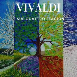 Album cover of Vivaldi e le sue Quattro Stagioni