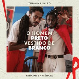 Album cover of O Homem Preto Vestido de Branco
