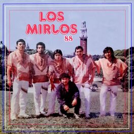 Album cover of Los Mirlos '88