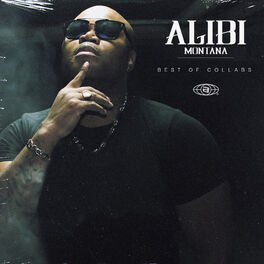 Album cover of Best Of Collabs Alibi Montana