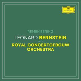 Album cover of Remembering Bernstein with Royal Concertgebouw Orchestra