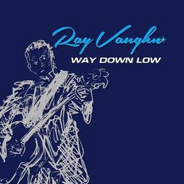 Album cover of Way Down Low