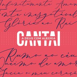 Album cover of Cantai a Deus Com Alegria 2019