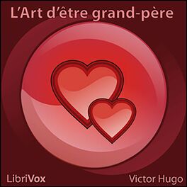 Album cover of Victor Hugo: L' Art d'être grand-père