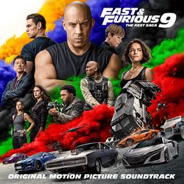 Album cover of Fast & Furious 9: The Fast Saga (Original Motion Picture Soundtrack)