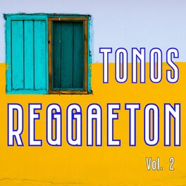 Album cover of Tonos Reggaeton Vol. 2