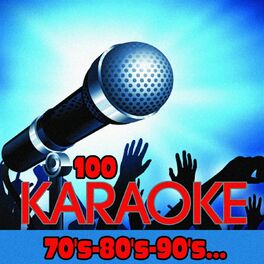 Album cover of 100 Karaoke 70's-80's-90's...