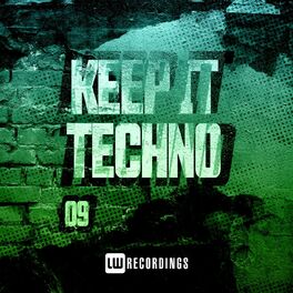 Album cover of Keep It Techno, Vol. 09