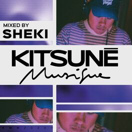 Album cover of Kitsuné Musique Mixed by Sheki (DJ Mix)