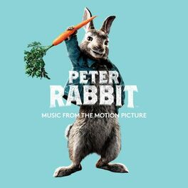 Album cover of Peter Rabbit (Music from the Motion Picture)