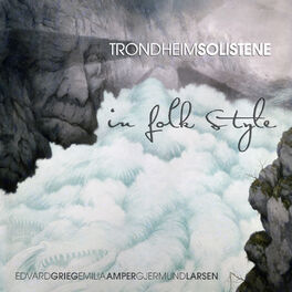 Album picture of Trondheimsolistene - In Folk Style