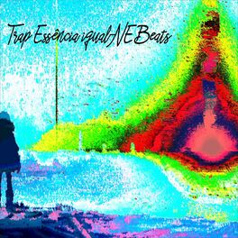 Album cover of Trap Essência igual-NE Beats