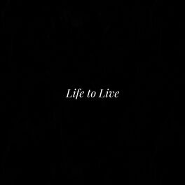 Album cover of Life to Live