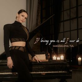 Album cover of If Loving You Is All I Ever Do