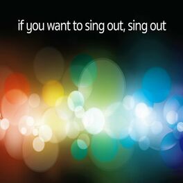 Album cover of If You Want to Sing out, Sing Out