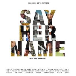 Album cover of Say Her Name (Hell You Talmbout)