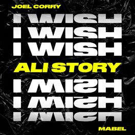 Album cover of I Wish (feat. Mabel) (Ali Story Remix)