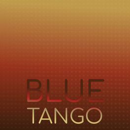 Album cover of Blue Tango