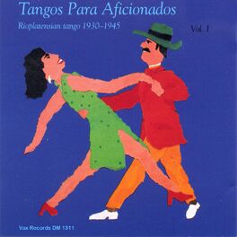 Album cover of Tangos para Aficionados, Vol. 1