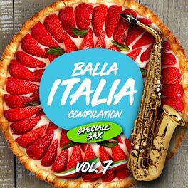 Album cover of Balla Italia, Vol. 7 - Speciale Sax