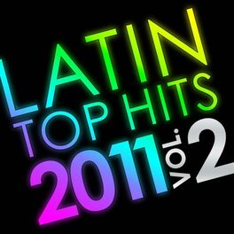 Album cover of Latin Top Hits 2011 Vol. 2