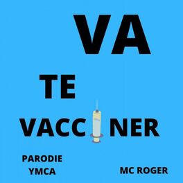 Album cover of Va te vacciner