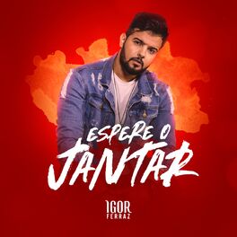 Album cover of Espere o Jantar
