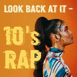 Album cover of Look Back At It - 10's Rap