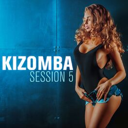 Album cover of Kizomba Session, Vol. 5