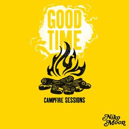 Album cover of GOOD TIME Campfire Sessions - EP