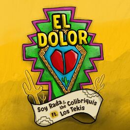 Album cover of El Dolor (feat. Los Tekis)