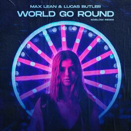 Album cover of World Go Round (Koslow Remix)