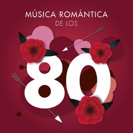 Album cover of Música Romántica de los 80