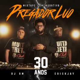 Album cover of Mixtape 1 Pregador Luo - 30 anos (Remix)