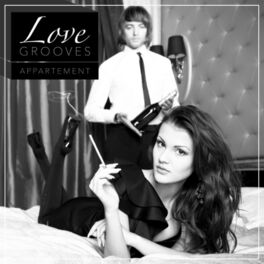 Album cover of Love Grooves Appartement