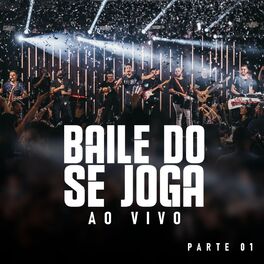 Album cover of Baile do Se Joga, Pt. 1 (Ao Vivo)