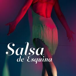 Album cover of Salsa de esquina