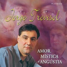 Album cover of Amor, Mística e Angústia (Playback)