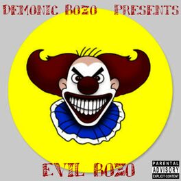 Album cover of Evil Bozo