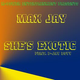 Album cover of She's Exotic (feat. P-JAY)