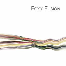 Album cover of Foxy Fusion