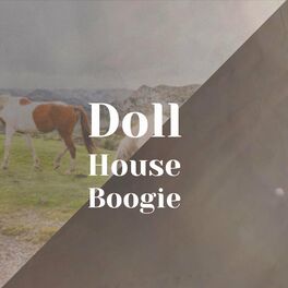 Album cover of Doll House Boogie