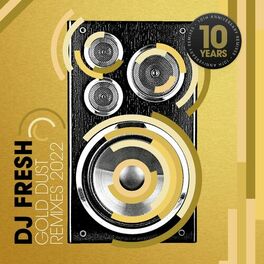Album cover of Gold Dust (10th Anniversary Remixes)