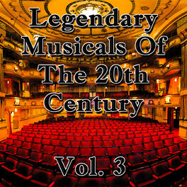 Album cover of Legendary Musicals of the 20th Century: Vol. 3