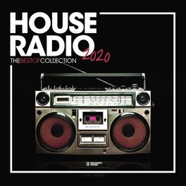 Album cover of House Radio 2020: The Best of Collection