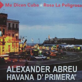 Album cover of Me Dicen Cuba / Rosa la Peligrosa