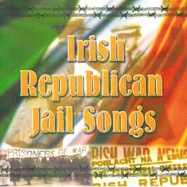 Album cover of Irish Republican Jail Songs